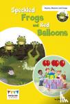 Jay Dale - Speckled Frogs and Red Balloons - Shared Reading Levels 6-8