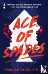 Abike-Iyimide, Faridah - Ace of Spades
