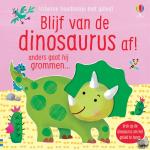  - Blijf van de dinosaurus af! - Usborne voelboekje met geluid
