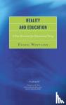 Wentland, Daniel - Reality and Education - A New Direction for Educational Policy