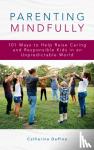 DePino, Catherine - Parenting Mindfully