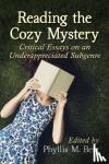  - Reading the Cozy Mystery - Critical Essays on an Underappreciated Subgenre