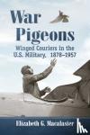 Macalaster, Elizabeth G. - War Pigeons
