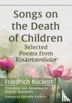 Ruckert, Friedrich, Bannon, David - Songs on the Death of Children