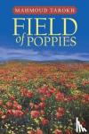 Tarokh, Mahmoud - Field of Poppies