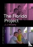 Murphy, J. J. - The Florida Project