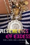 Hernandez, Jillian - Aesthetics of Excess - The Art and Politics of Black and Latina Embodiment