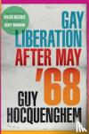 Hocquenghem, Guy - Gay Liberation after May '68