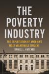 Hatcher, Daniel L. - The Poverty Industry