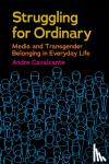 Andre Cavalcante - Struggling for Ordinary