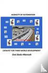 Badu-nkansah, Osei - Audacity of Automation - Catalyst for Third World Development