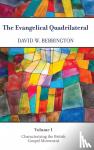 Bebbington, David W. - The Evangelical Quadrilateral