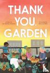 Scanlon, Liz Garton - Thank You, Garden
