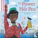 Cline-Ransome, Lesa - The Power of Her Pen - The Story of Groundbreaking Journalist Ethel L. Payne