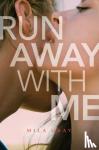 Gray, Mila - Run Away with Me