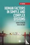 Proctor, Robert W. (Department of Psychological Sciences, Purdue University), Zandt, Trisha Van (Ohio State University, Columbus, USA) - Human Factors in Simple and Complex Systems
