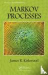 James R. (Sweet Briar College, Virginia, USA) Kirkwood - Markov Processes
