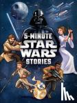 LUCASFILM PRESS - STAR WARS 5MINUTE STAR WARS STORIES - 5-Minute Star Wars Stories