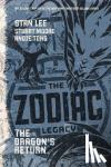 Lee, Stan - The Zodiac Legacy: The Dragon's Return - The Dragon's Return