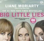 Moriarty, Liane - Big Little Lies