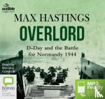 Max Hastings - Overlord