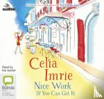 Imrie, Celia - Nice Work (If You Can Get It)