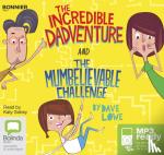 Lowe, Dave - The Incredible Dadventure and The Mumbelievable Challenge
