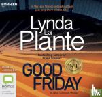 La Plante, Lynda - Good Friday