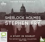 Doyle, Sir Arthur Conan, Fry, Stephen - A Study in Scarlet