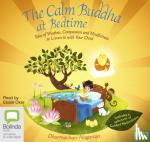 Nagaraja, Dharmachari - The Calm Buddha at Bedtime - Tales of Wisdom, Compassion and Mindfulness