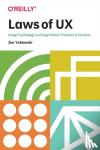 Yablonski, Jon - Laws of UX - Using Psychology to Design Better Products & Services