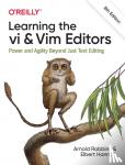 Robbins, Arnold, Hannah, Elbert - Learning the vi and Vim Editors