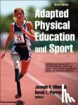 Winnick, Joseph P., Porretta, David L. - Adapted Physical Education and Sport