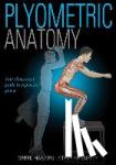 Hansen, Derek, Kennelly, Steve - Plyometric Anatomy