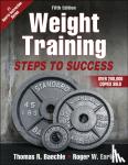 Baechle, Thomas R., Earle, Roger W. - Weight Training