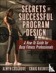 Cosgrove, Alwyn, Rasmussen, Craig - Secrets of Successful Program Design