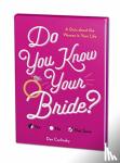Carlinsky, Dan - Do You Know Your Bride?