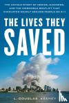 Keeney, L. - The Lives They Saved