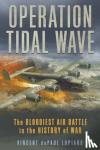 Lupiano, Vincent dePaul - Operation Tidal Wave