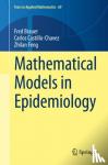 Fred Brauer, Carlos Castillo-Chavez, Zhilan Feng - Mathematical Models in Epidemiology