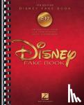 Hal Leonard Publishing Corporation, Disney Enterprises, Wonderland Music Company, Inc., Walt Disney Music Company - The Disney Fake Book - 4th Edition