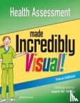 Lippincott Williams & Wilkins - Health Assessment Made Incredibly Visual