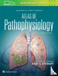 Stewart, Julie - Anatomical Chart Company Atlas of Pathophysiology