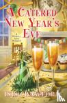 Crawford, Isis - A Catered New Year's Eve