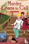 Ellicott, Jessica - Murder Comes to Call