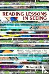 Chaney, Michael A. - Reading Lessons in Seeing
