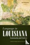  - Language in Louisiana - Community and Culture