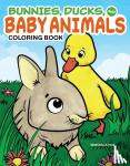 Hue, Veronica - Bunnies, Ducks and Baby Animals Coloring Book