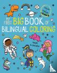 Little Bee Books - My First Big Book of Bilingual Coloring French