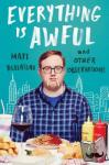 Bellassai, Matt - Everything Is Awful - And Other Observations